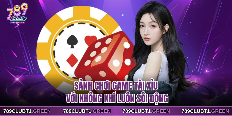 Sảnh chơi game Tài Xỉu với không khí luôn sôi động