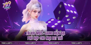 Tài Xỉu MD5 - Game Hiện Đại Phù Hợp Cho Mọi Bet Thủ